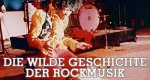 Die wilde Geschichte der Rockmusik – Bild: arte
