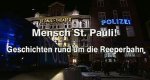 Mensch, St. Pauli! – Geschichten rund um die Reeperbahn