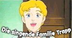 Die singende Familie Trapp – Bild: Nippon Animation