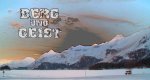 Berg und Geist – Bild: 3sat Berg und Geist – Bild: 3sat