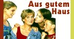 Aus gutem Haus Aus gutem Haus