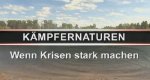 Kämpfernaturen – Wenn Krisen stark machen – Bild: Spiegel TV Kämpfernaturen – Wenn Krisen stark machen – Bild: Spiegel TV