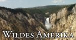 Wildes Amerika – Bild: Spiegel TV Wildes Amerika – Bild: Spiegel TV
