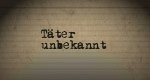 Täter unbekannt Täter unbekannt