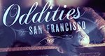 Oddities: San Francisco – Bild: Leftfield Pictures