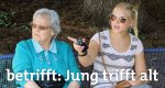 betrifft: Jung trifft alt – Bild: SWR/TOWER Productions GmbH