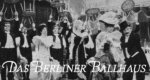 Das Berliner Ballhaus