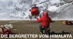 Die Bergretter im Himalaya – Bild: SRF Die Bergretter im Himalaya – Bild: SRF