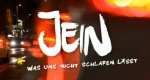 Jein – was uns nicht schlafen lässt – Bild: WDR Jein – was uns nicht schlafen lässt – Bild: WDR