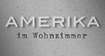 Amerika im Wohnzimmer – Bild: arte