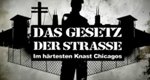 Das Gesetz der Straße: Im härtesten Knast Chicagos – Bild: DMAX/Screenshot Das Gesetz der Straße: Im härtesten Knast Chicagos – Bild: DMAX/Screenshot