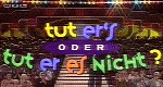 Tut er’s oder tut er es nicht?