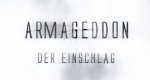 Armageddon – Der Einschlag – Bild: ZDF (Screenshot)
