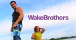 WakeBrothers – Bild: Viacom International Inc.