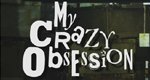 My Crazy Obsession – Bild: Discovery Communications, LLC.