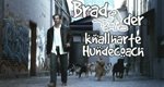 Brad – Der knallharte Hundecoach