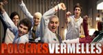 Polseres vermelles – Bild: TV3
