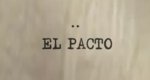 El pacto – Bild: América TV El pacto – Bild: América TV