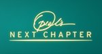 Oprah’s Next Chapter – Bild: Harpo Productions, Inc.
