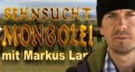 Sehnsucht Mongolei – Bild: ZDF Sehnsucht Mongolei – Bild: ZDF