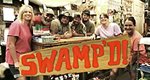 Swamp’d! – Bild: Leftfield Pictures
