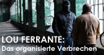 Lou Ferrante: Das organisierte Verbrechen – Bild: Discovery Communications, LLC. Lou Ferrante: Das organisierte Verbrechen – Bild: Discovery Communications, LLC.