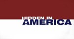 Hidden in America – Bild: Beyond Productions Hidden in America – Bild: Beyond Productions
