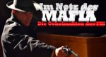 Im Netz der Mafia – Die Geheimakten des FBI