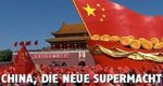 China, die neue Supermacht – Bild: arte China, die neue Supermacht – Bild: arte