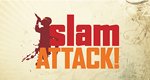slam attack!