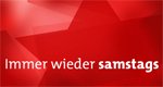 Immer wieder samstags