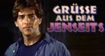 Grüße aus dem Jenseits Grüße aus dem Jenseits