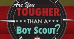 Are You Tougher Than a Boy Scout? – Bild: Original Productions Are You Tougher Than a Boy Scout? – Bild: Original Productions