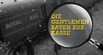 Die Gentlemen baten zur Kasse – Bild: arte Die Gentlemen baten zur Kasse – Bild: arte