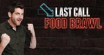 Last Call Food Brawl – Bild: Discovery Communications, Inc. Last Call Food Brawl – Bild: Discovery Communications, Inc.