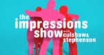 The Impressions Show with Culshaw and Stephenson – Bild: BBC One The Impressions Show with Culshaw and Stephenson – Bild: BBC One