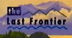 The Last Frontier – Bild: FOX The Last Frontier – Bild: FOX
