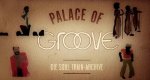 Palace of Groove – Bild: arte Palace of Groove – Bild: arte