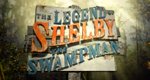 Shelby – Der Swamp Man – Bild: A&E Television Networks, LLC. Shelby – Der Swamp Man – Bild: A&E Television Networks, LLC.