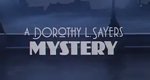 A Dorothy L. Sayers Mystery