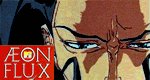 Aeon Flux Aeon Flux