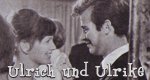 Ulrich und Ulrike Ulrich und Ulrike