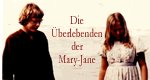 Die Überlebenden der Mary Jane Die Überlebenden der Mary Jane