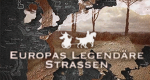 Europas legendäre Straßen – Bild: arte/Cyrille Smaha Europas legendäre Straßen – Bild: arte/Cyrille Smaha