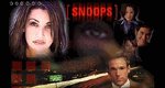 Snoops – Charmant und brandgefährlich Snoops – Charmant und brandgefährlich