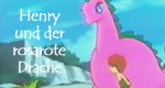 Henry und der rosarote Drache Henry und der rosarote Drache