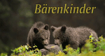 Bärengeschwister – Bild: BR Bärengeschwister – Bild: BR