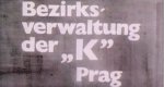 Bezirksverwaltung der K Prag Bezirksverwaltung der K Prag