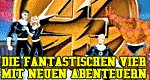Die Fantastischen Vier mit neuen Abenteuern – Bild: Marvel