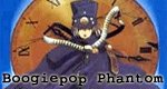 Boogiepop Phantom